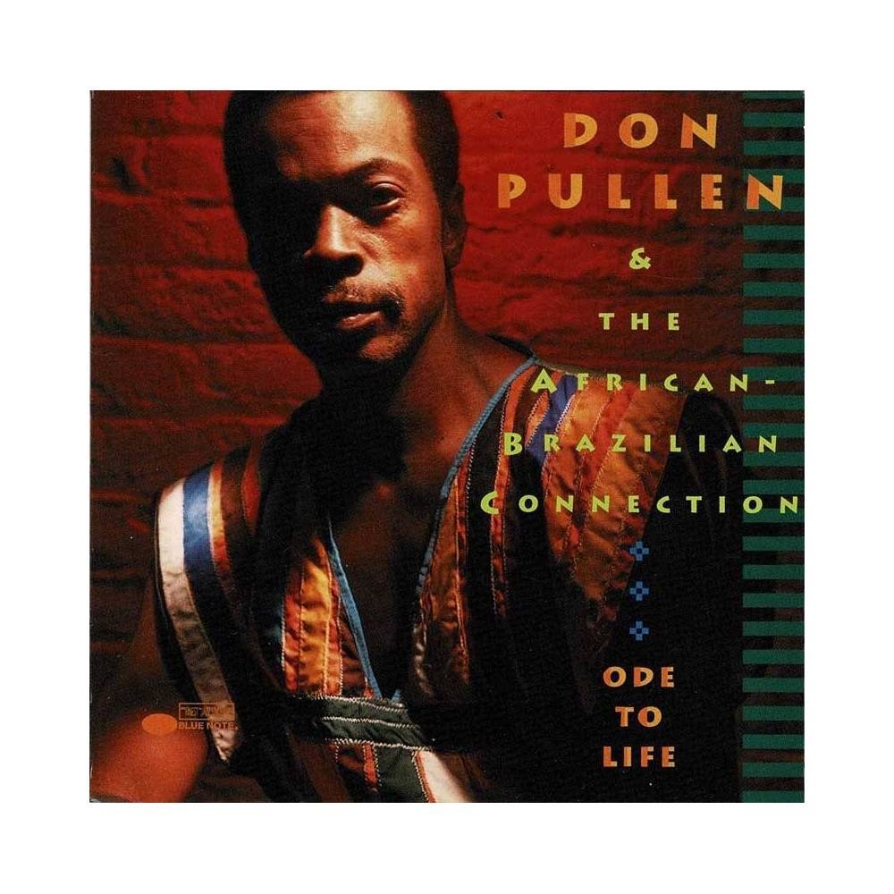 Don Pullen & The African-Brazilian Connection - Ode To Life (A Tribute To George Adams). CD