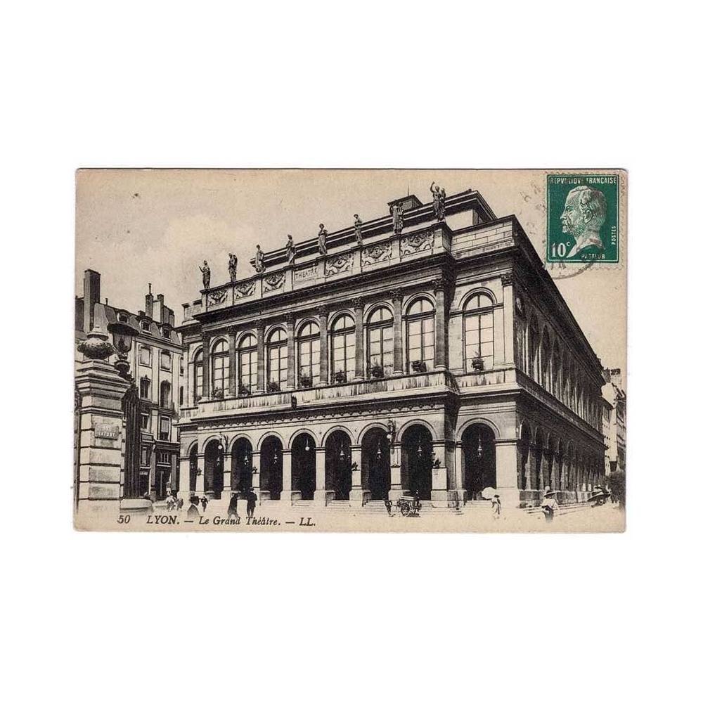 Postal Francia. Lyon. Le Grand Théâtre. Nº 50