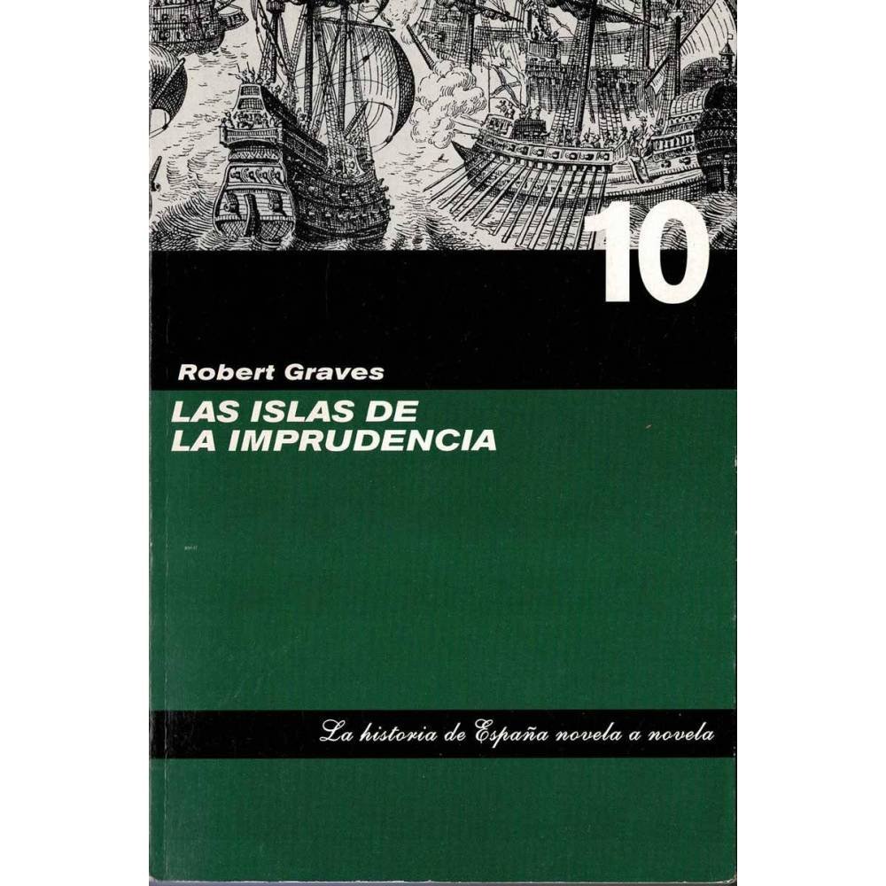 Las Islas de la Imprudencia - Robert Graves