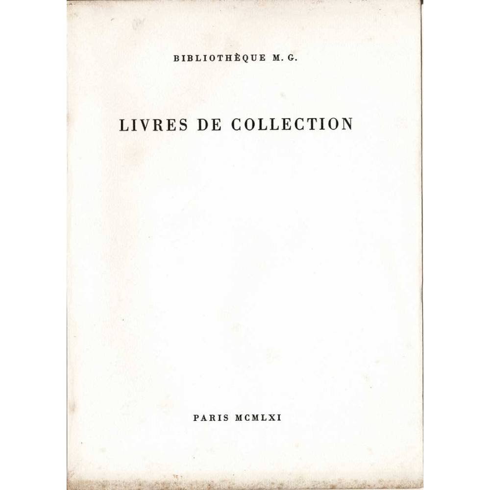 Livres de Collection - Bibliotheque M. G.