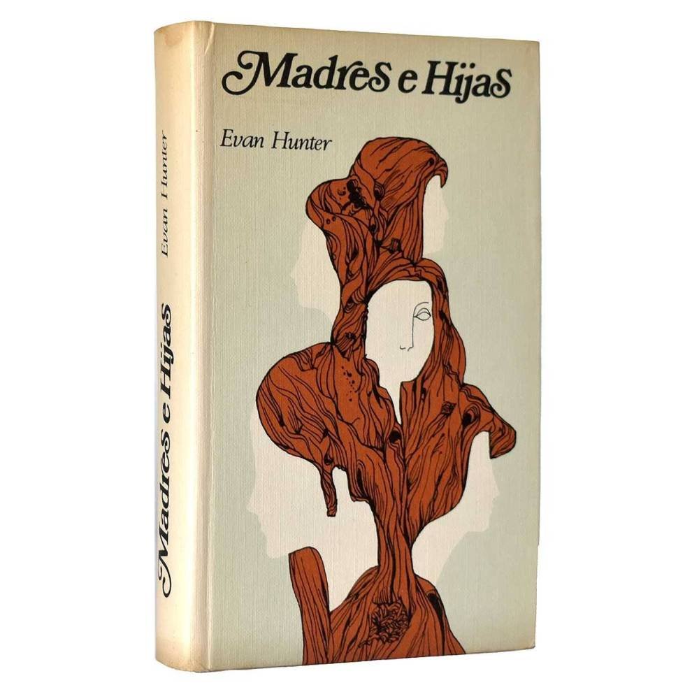 Madres e hijas - Evan Hunter