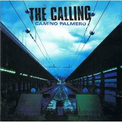 The Calling - Camino Palmero. CD