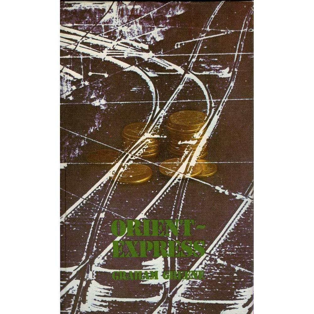 Orient-Express - Graham Greene