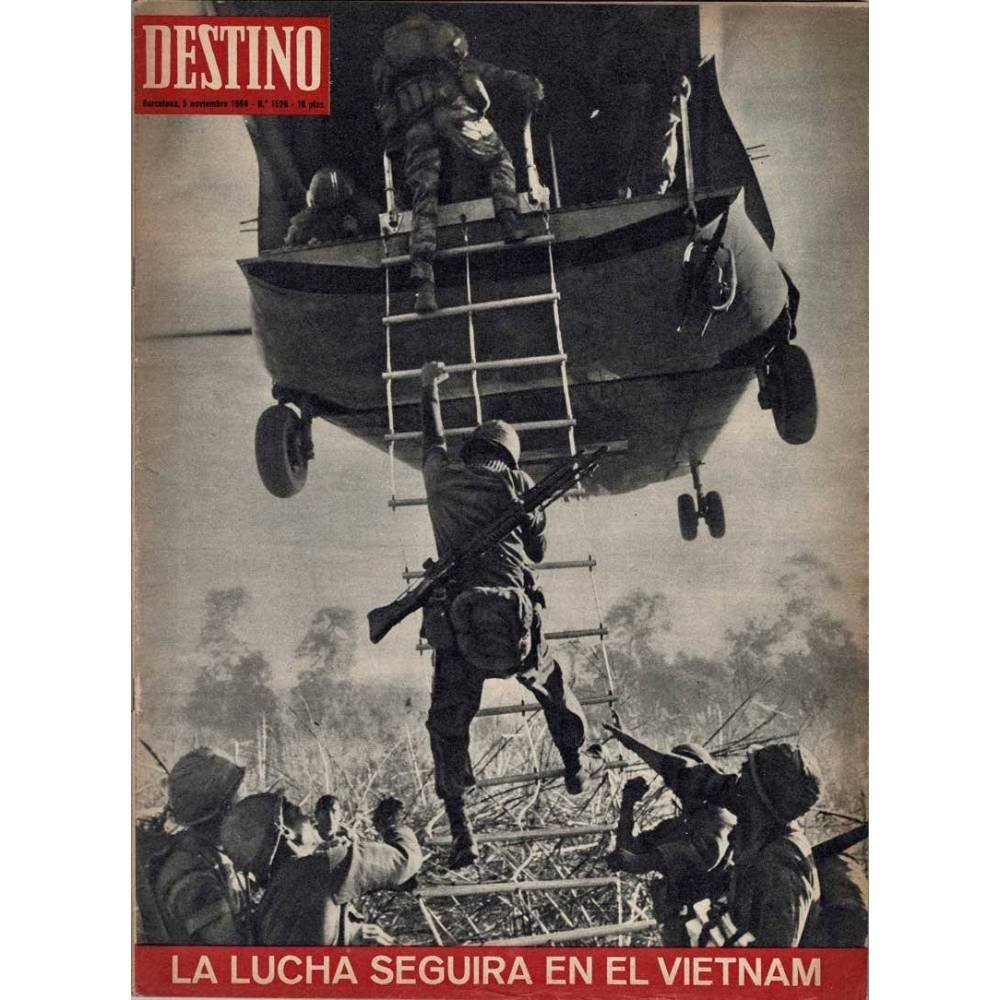 Revista Destino No. 1526. 5 noviembre 1966. La lucha seguirá en el Vietnam