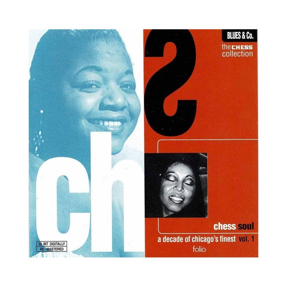 Chess Soul - A decade of Chicago's finest Vol. 1. CD