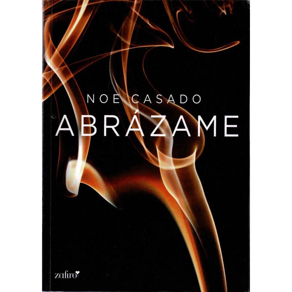 Abrázame - Noe Casado