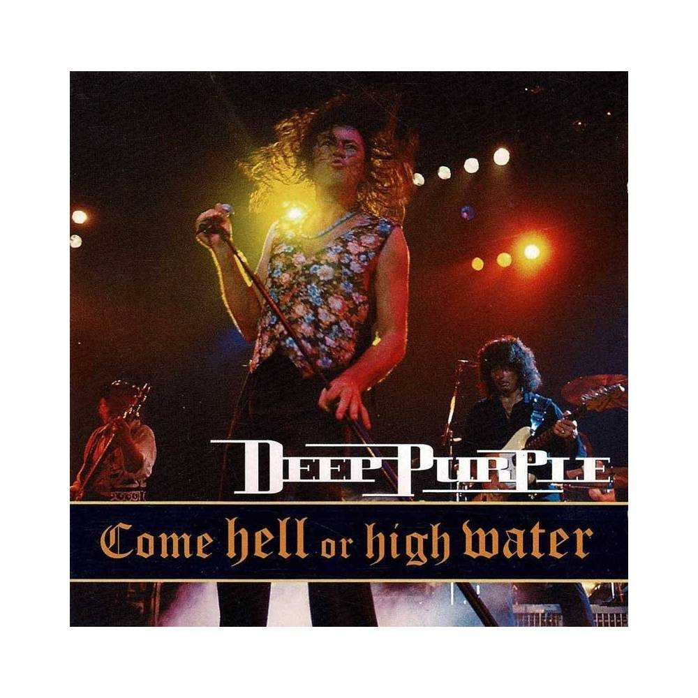 Deep Purple - Come Hell Or High Water. CD