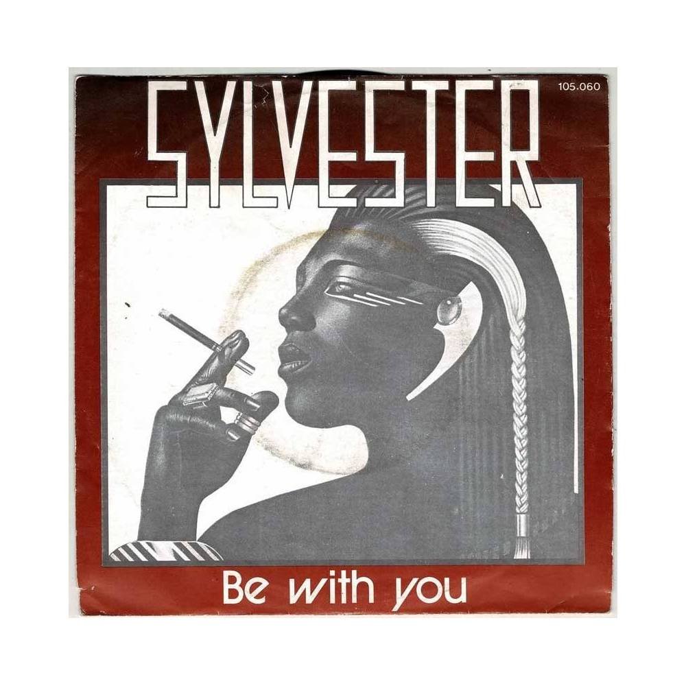 Sylvester - Be With You / All I Need. Single