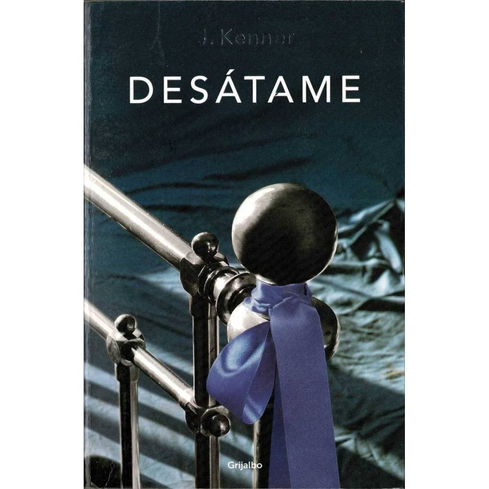 Desátame - J. Kenner
