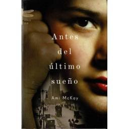 Antes del último sueño -...