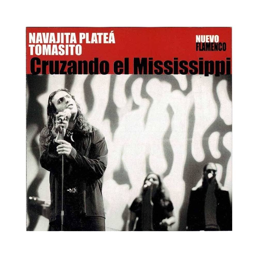 Navajita Plateá, Tomasito - Cruzando El Mississippi. CD