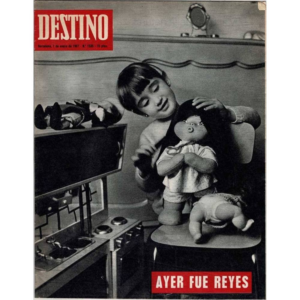 Revista Destino No. 1535. 7 enero 1967. Ayer fue Reyes