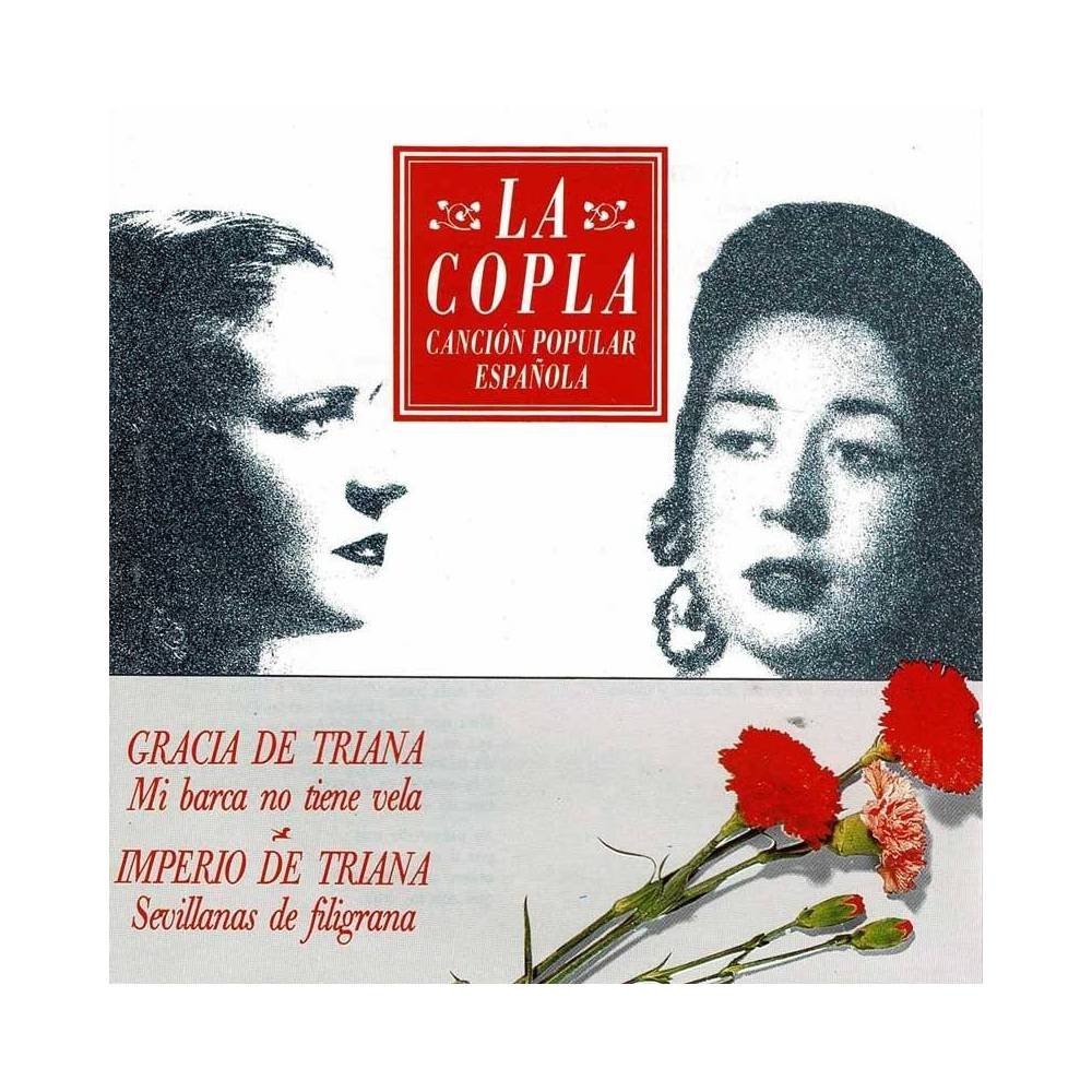 Gracia de Triana / Imperio de Triana - Mi barca no tiene vela / Sevillanas de filigrana. CD