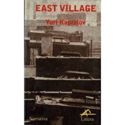 East Village - Yuri Kapralov