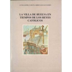 La Villa de Huelva en...