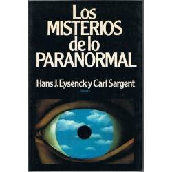 Los misterios de lo Paranormal - Hans J. Eysenck y Carl Sargent