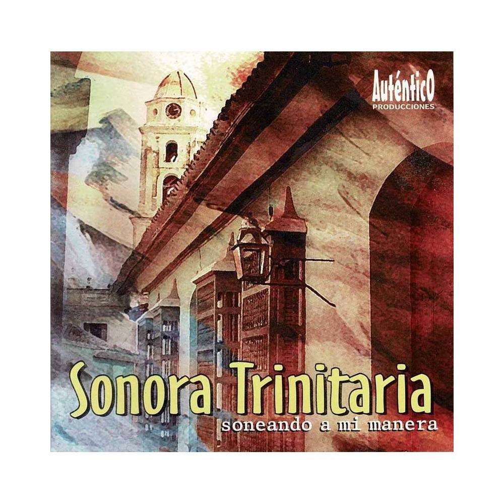 Sonora Trinitaria - Soneando A Mi Manera. CD