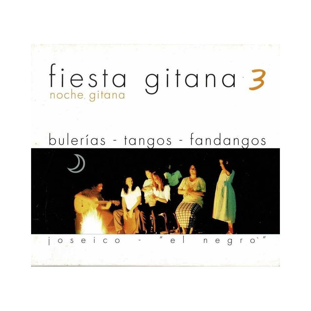 Joseico El Negro - Fiesta Gitana Vol. 3 Noche Gitana. CD