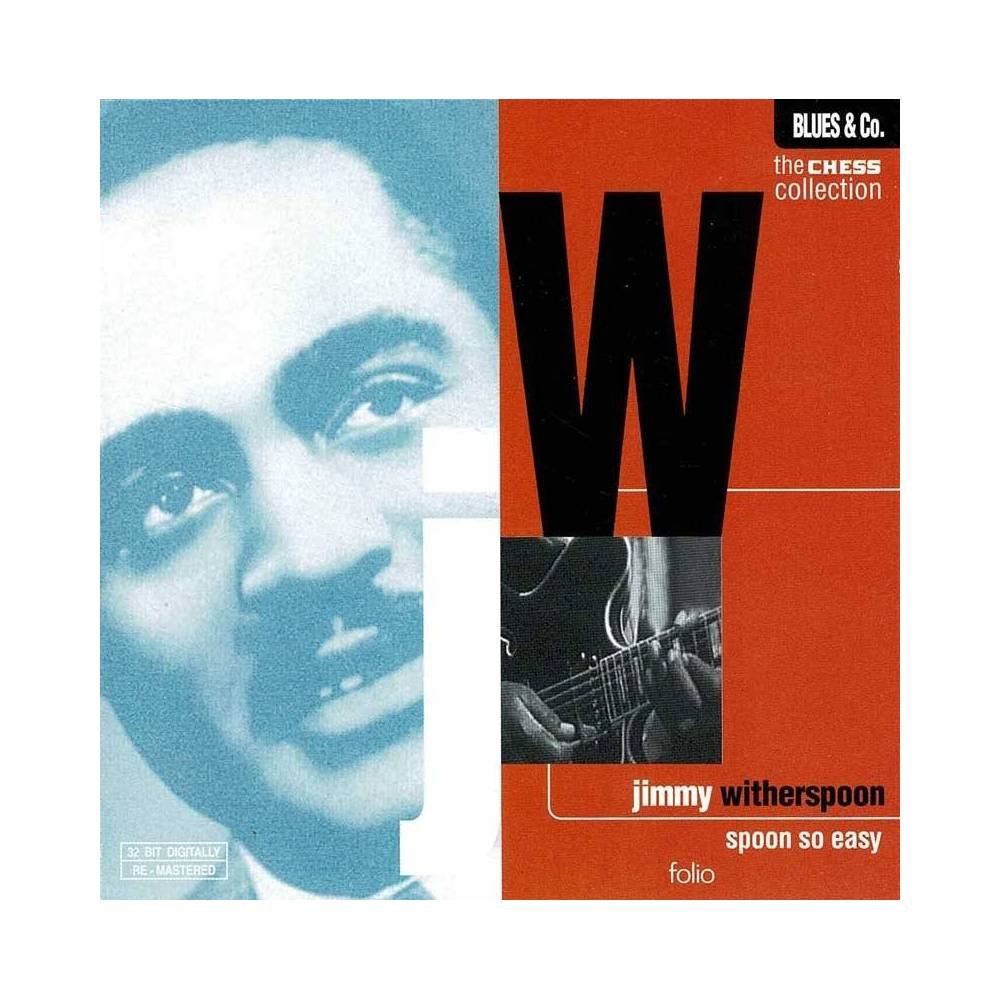 Jimmy Witherspoon - Spoon so Easy. CD