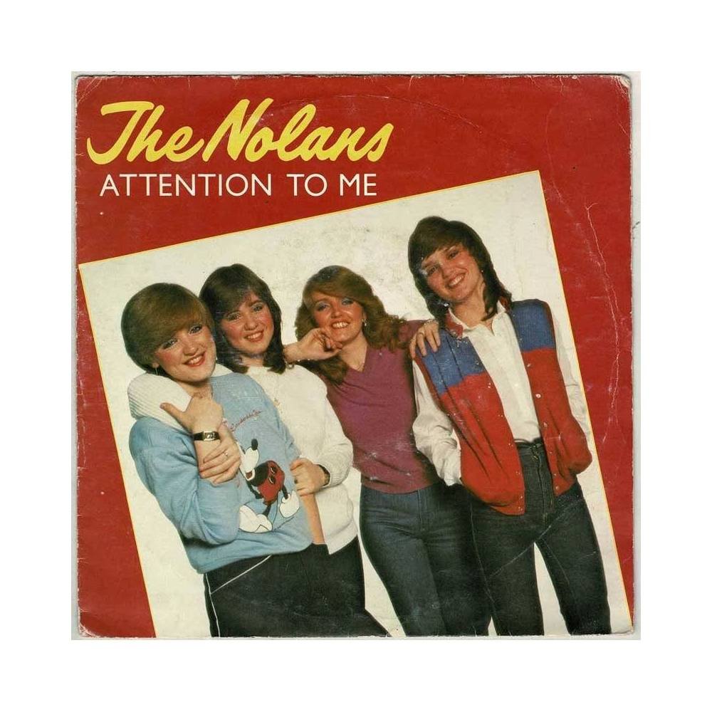 The Nolans - Attention to Me / Old Feelings Again. Single