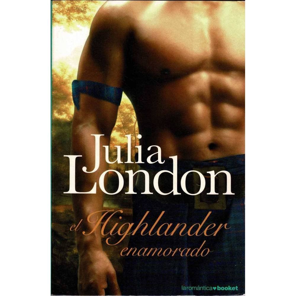 El Highlander enamorado - Julia London