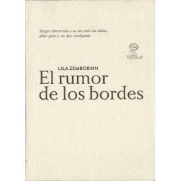 El rumor de los bordes -...