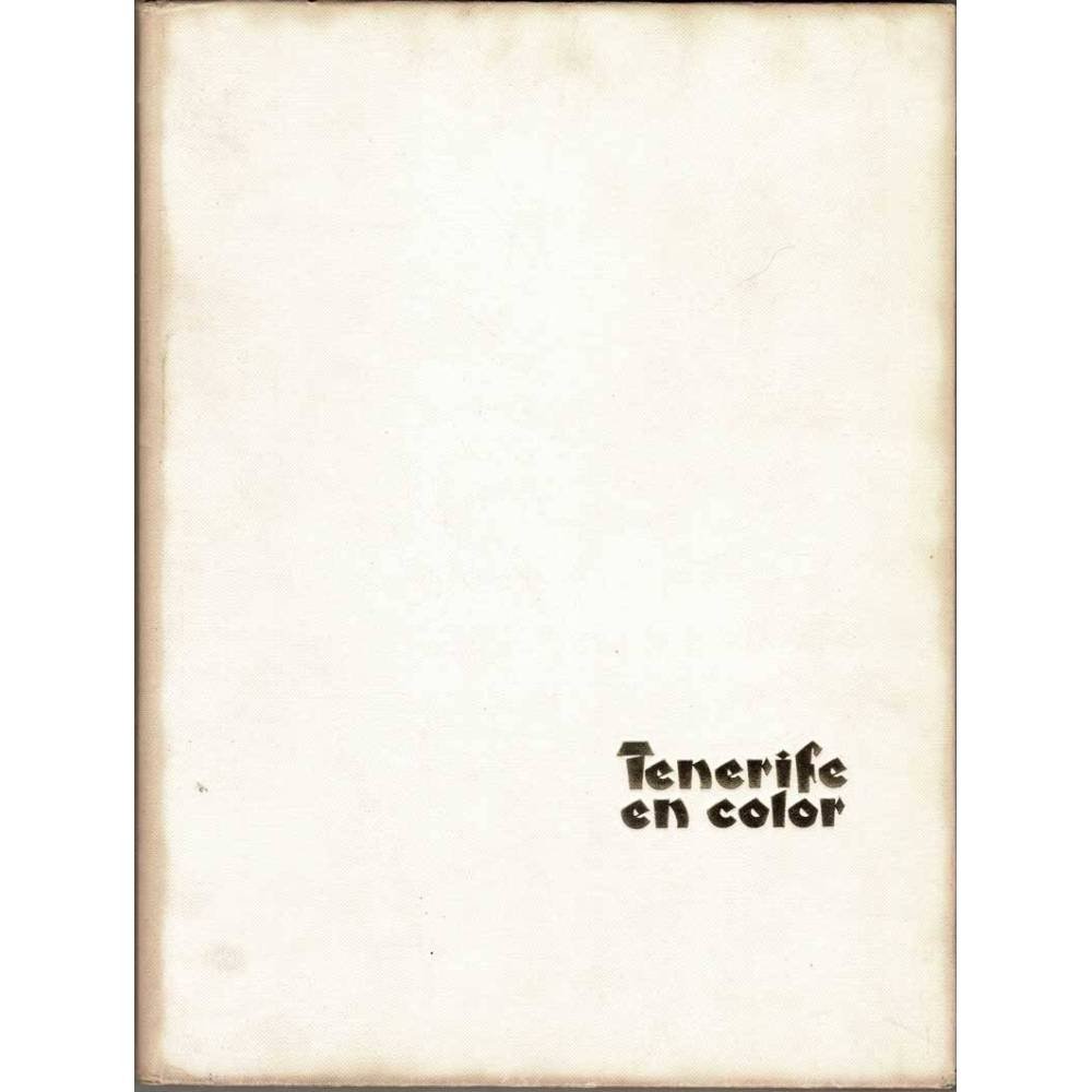 Tenerife en color - Luis Alvarez Cruz