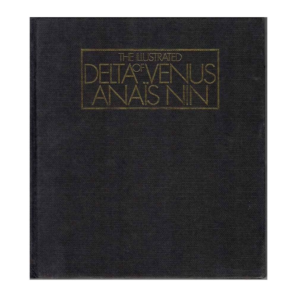The Illustrated Delta of Venus - Anais Nin, Bob Carlos Clarke