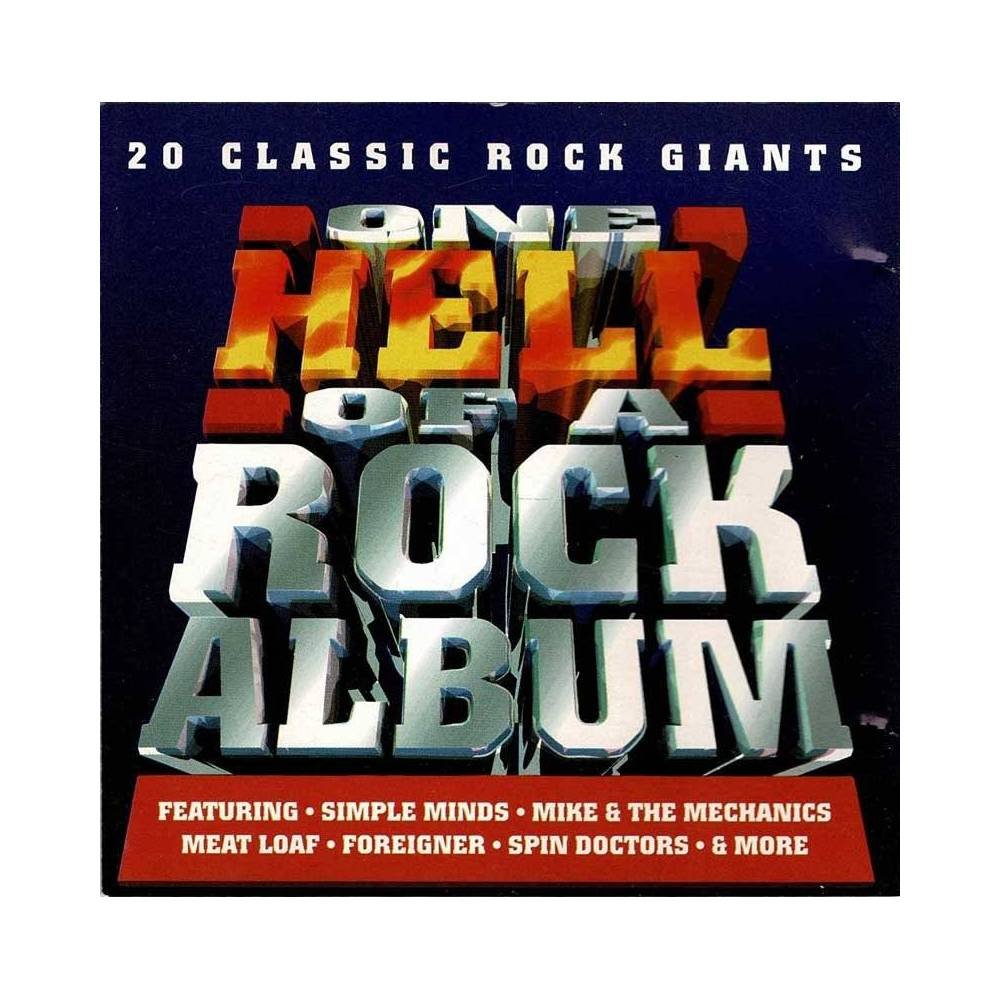 Varios - One Hell Of A Rock Album - 20 Classic Rock Giants. CD