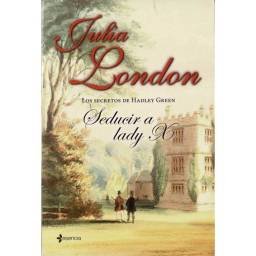 Seducir a Lady X. Los...