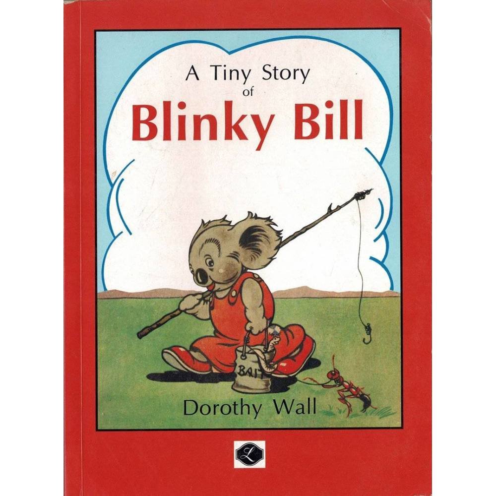 A Tiny Story of Blinky Bill - Dorothy Wall