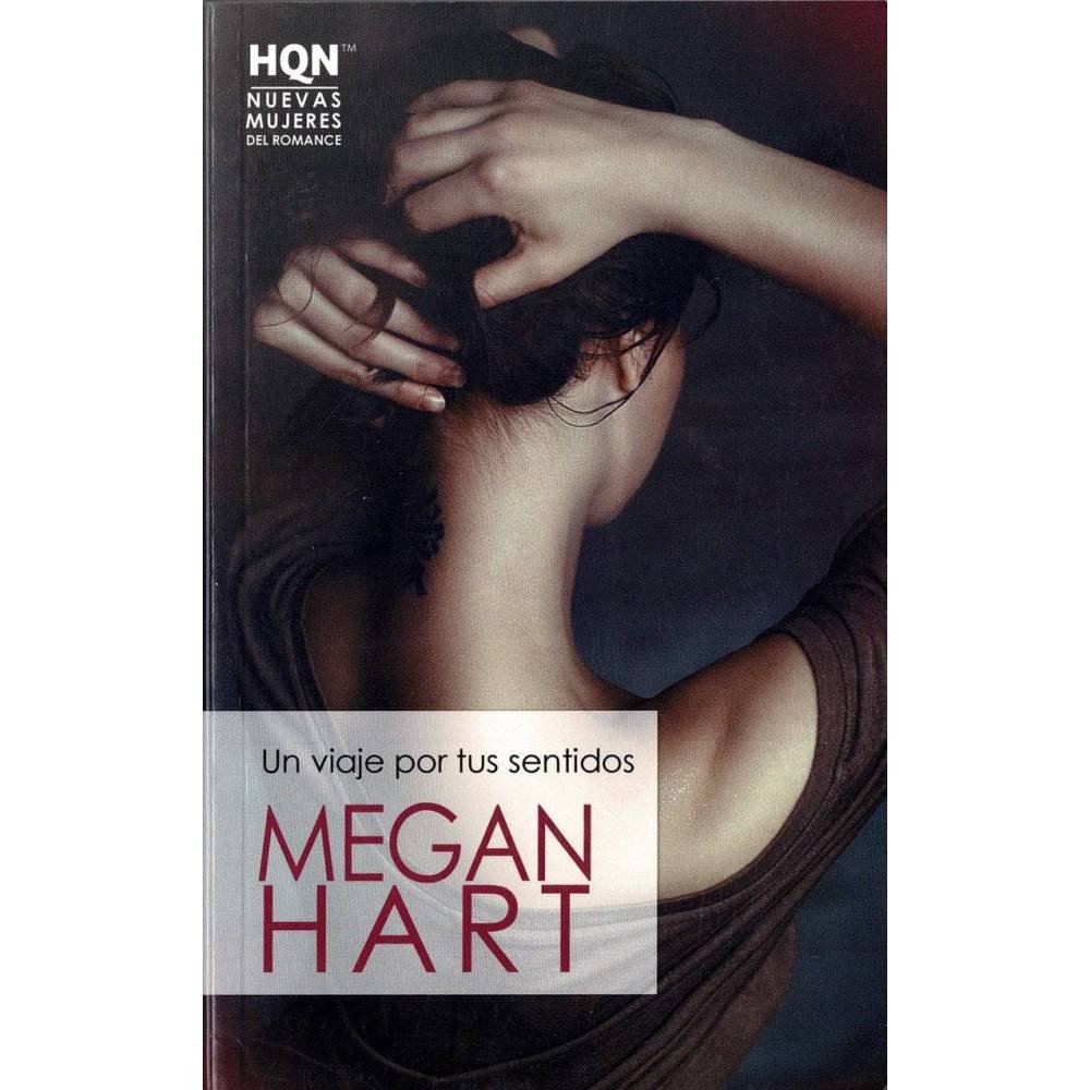 Un viaje por tus sentidos - Megan Hart