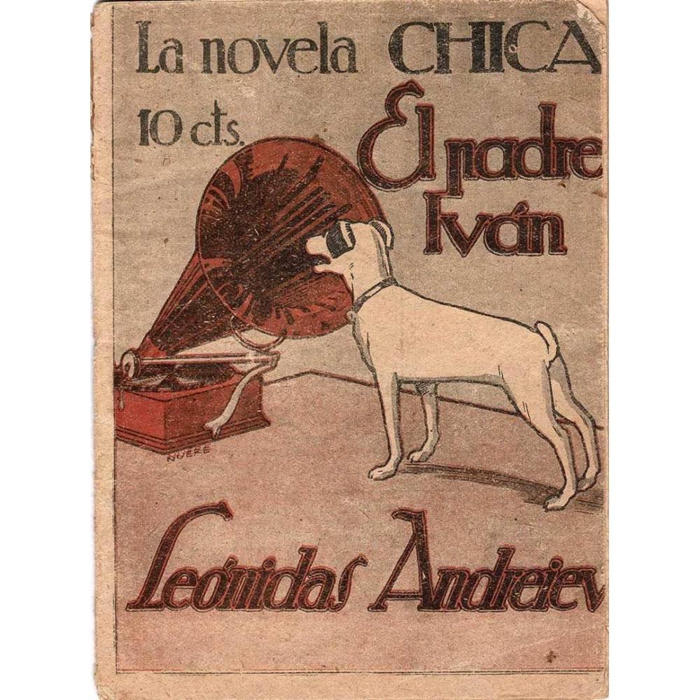 El Padre Iván. La Novela Chica - Leónidas Andreiev