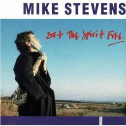 Mike Stevens - Set The...