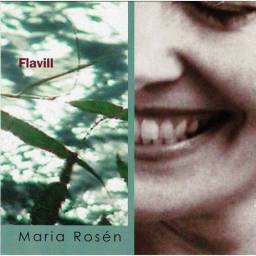 Maria Rosén - Flavill. CD