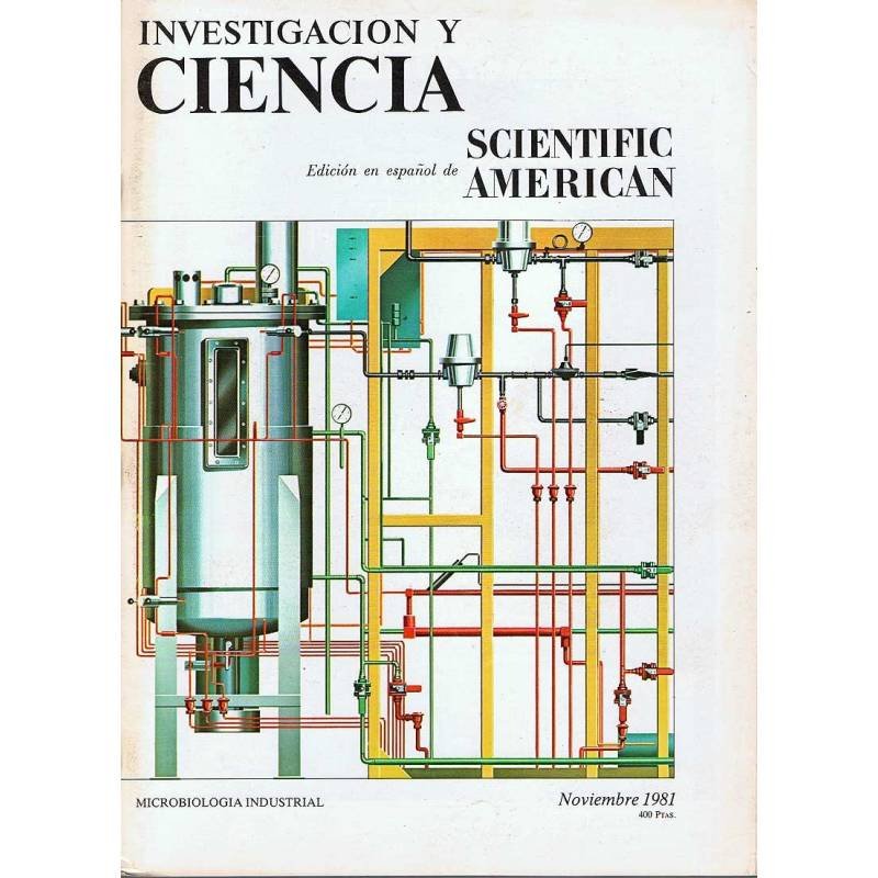 Revista Investigación y Ciencia Nº 62. Noviembre 1981. Microbiología industrial