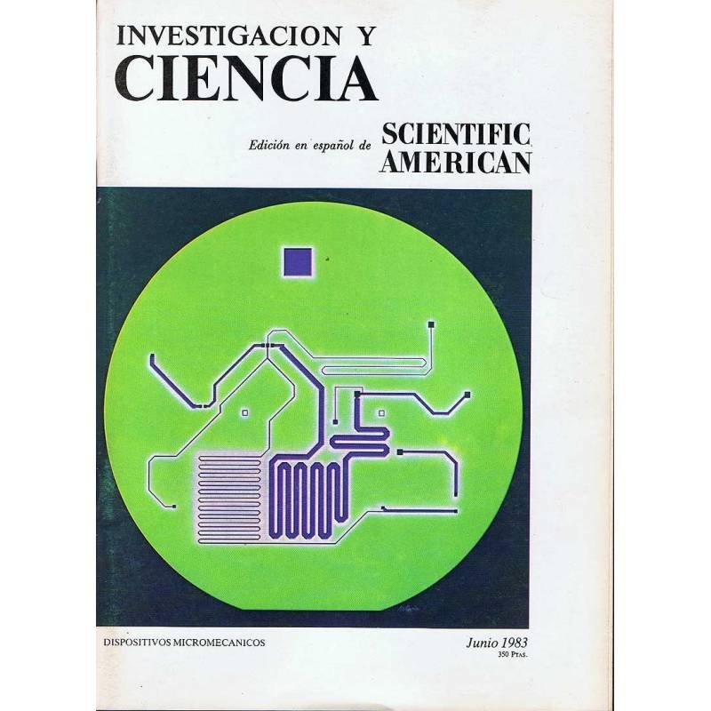 Revista Investigación y Ciencia Nº 81. Junio 1983. Dispositivos micromecánicos