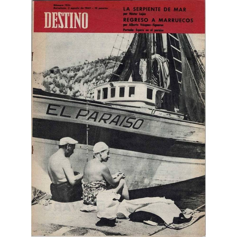 Revista Destino No. 1356. 3 agosto 1963. La serpiente de mar. Regreso a Marruecos