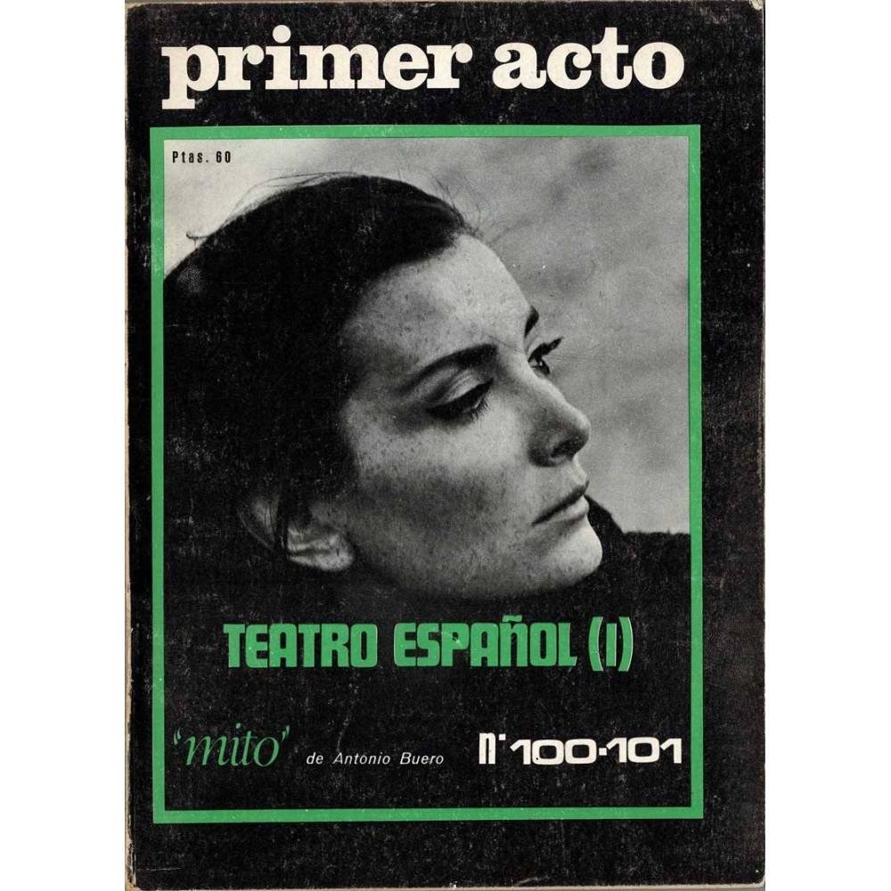 Primer Acto. Nº 100-101, 1968. Teatro español (I). Nuria Espert
