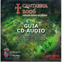 Cantabria 2006. Liébana, tierra de júbilo. Guía CD-Audio de Carbaceno