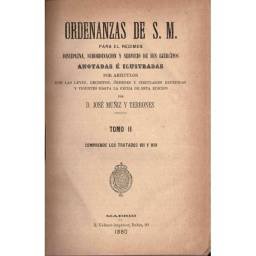 Ordenanzas de S. M. 3 tomos - José Muñiz y Terrones