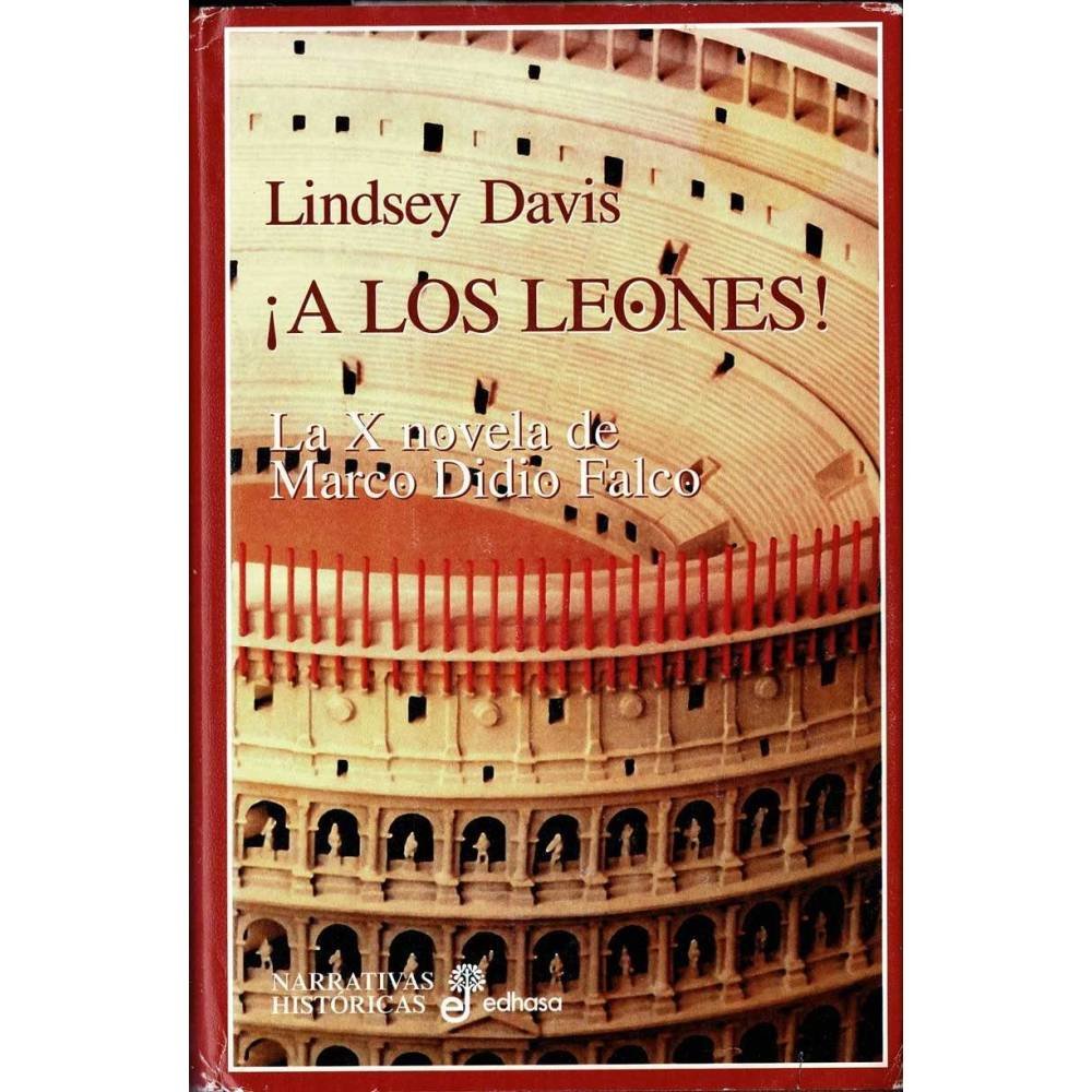 ¡A los leones! - Lindsey Davis