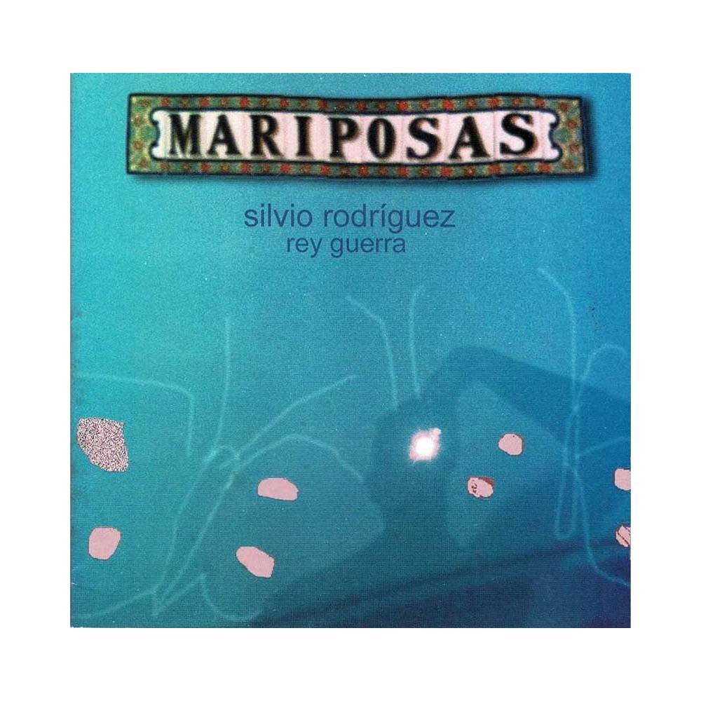 Silvio Rodríguez, Rey Guerra - Mariposas. CD