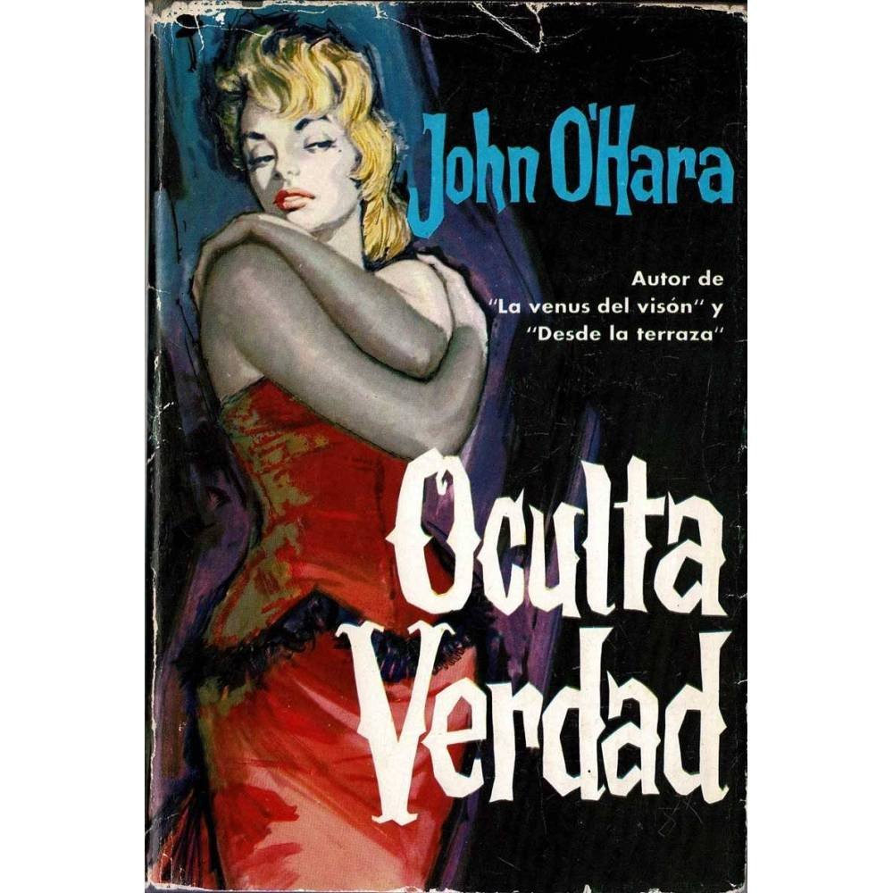 Oculta verdad - John O'Hara