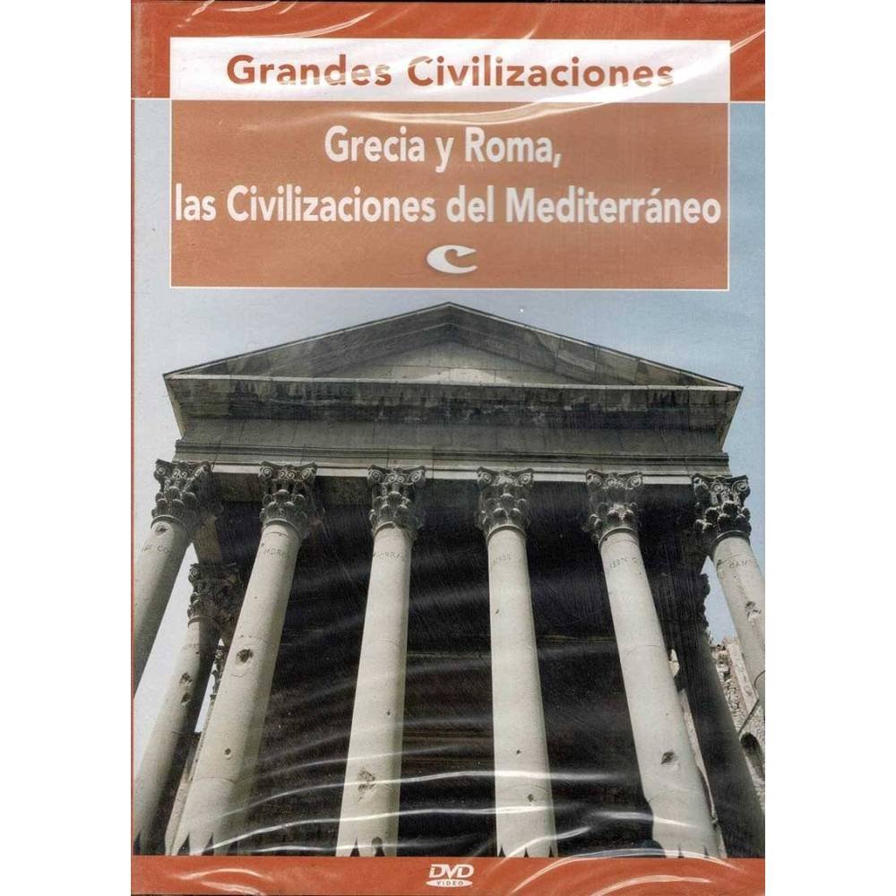 Grandes Civilizaciones. Grecia y Roma, las Civilizaciones del Mediterráneo. DVD
