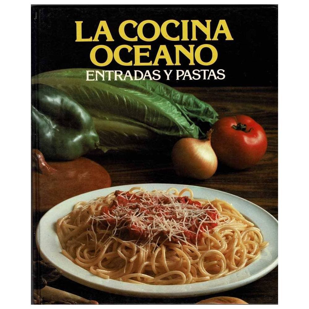 La Cocina Océano. Entradas y Pastas