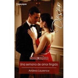 Una semana de amor fingido...