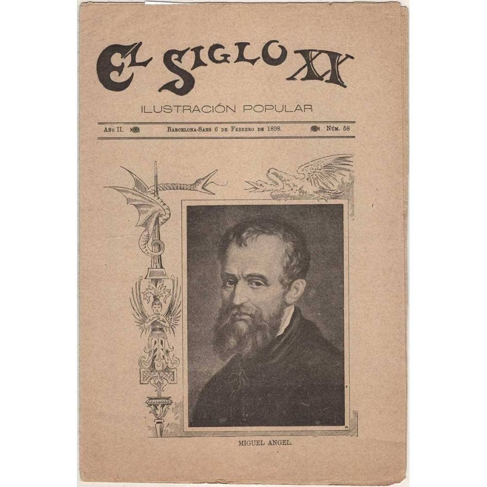 El Siglo XX. Ilustración Popular Nº 58. 6 febrero 1898. Miguel Angel