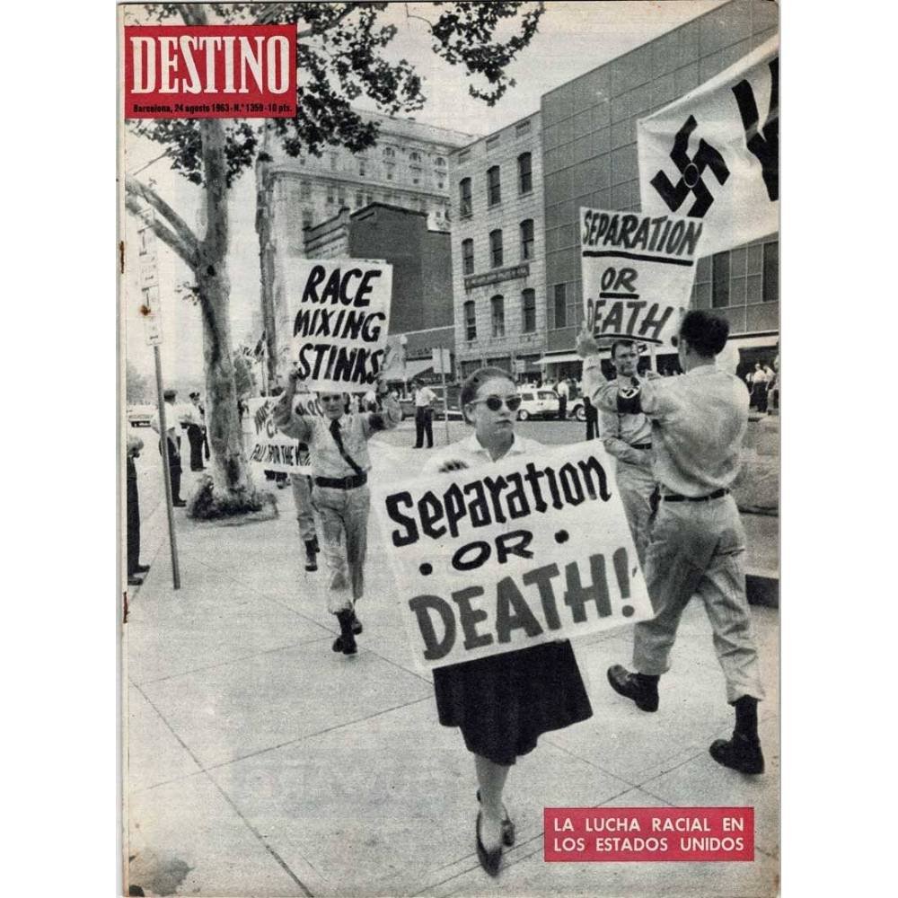 Revista Destino No. 1359. 24 agosto 1963. La lucha racial en los Estados Unidos