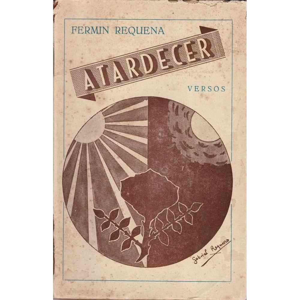 Atardecer. Versos (dedicado) - Fermín Requena
